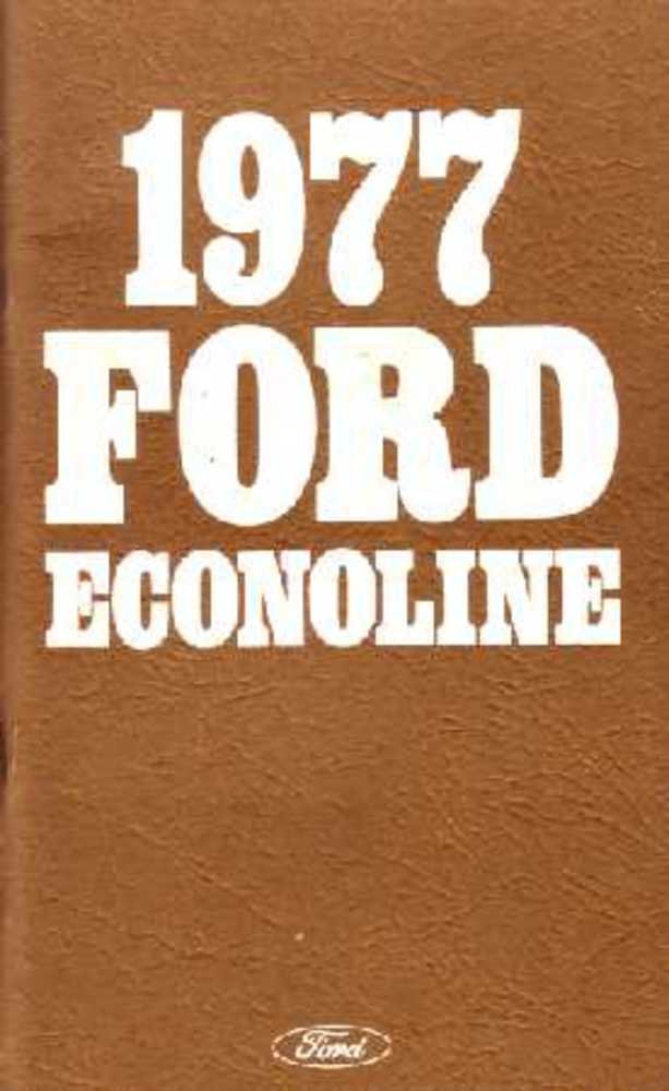 bishko automotive literature 1977 Ford Econoline Van Owners Manual User Guide Reference Operator Book Fuses