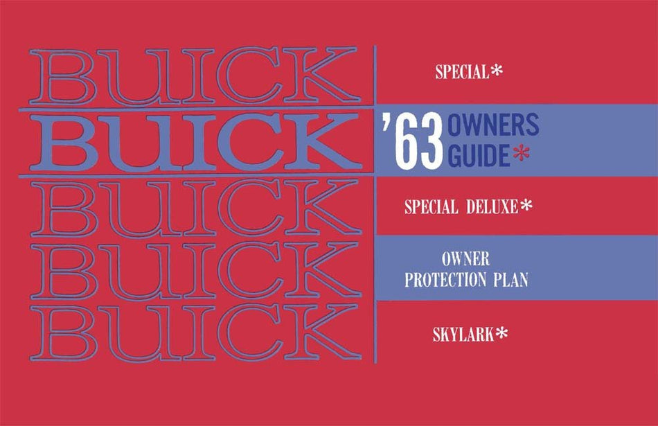 bishko automotive literature 1963 Buick Special Skylark Owners Manual User Guide Operator Book Fuses Fluids