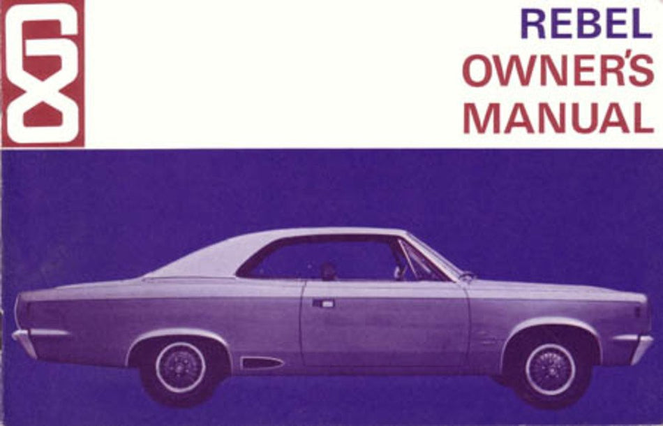 bishko automotive literature 1968 AMC Rebel Owners Manual User Guide Reference Operator Book Fuses Fluids