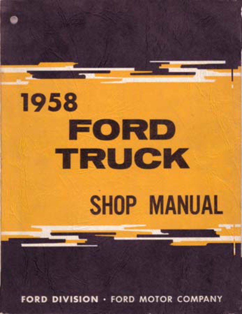 bishko automotive literature 1958 Ford Pickup Truck F Serie Shop Service Repair Manual Book Engine Electrical