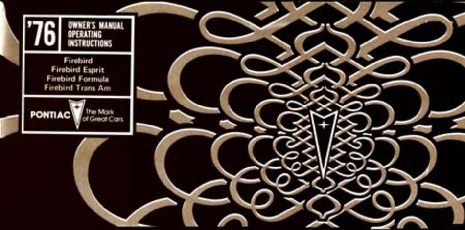 bishko automotive literature 1976 Pontiac Firebird Esprit Trans Am Owners Manual User Guide Operator Book