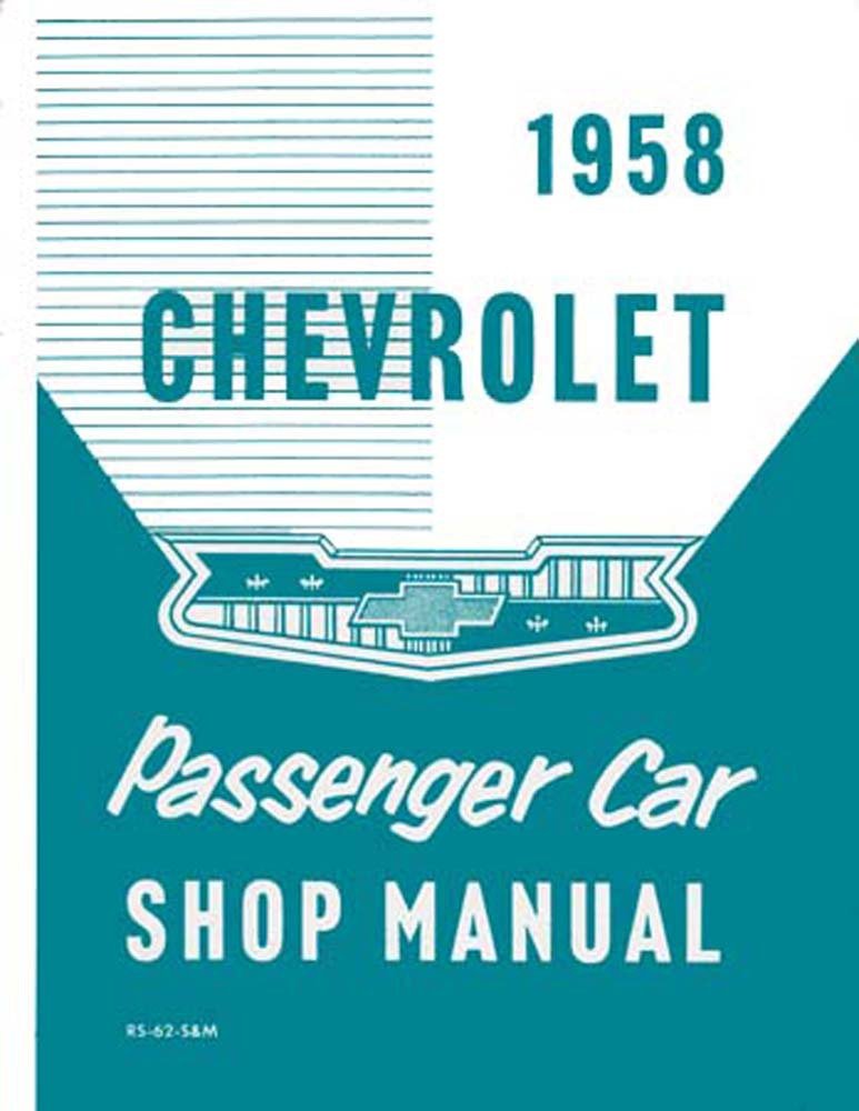 bishko automotive literature 1958 Chevrolet Impala Bel Aire Shop Service Repair Manual Book Engine Wiring OEM