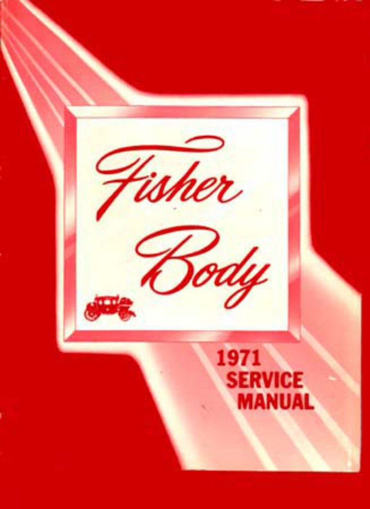 bishko automotive literature 1971 Buick Cadillac Chevrolet Fisher Body Service Shop Repair Manual Convertible