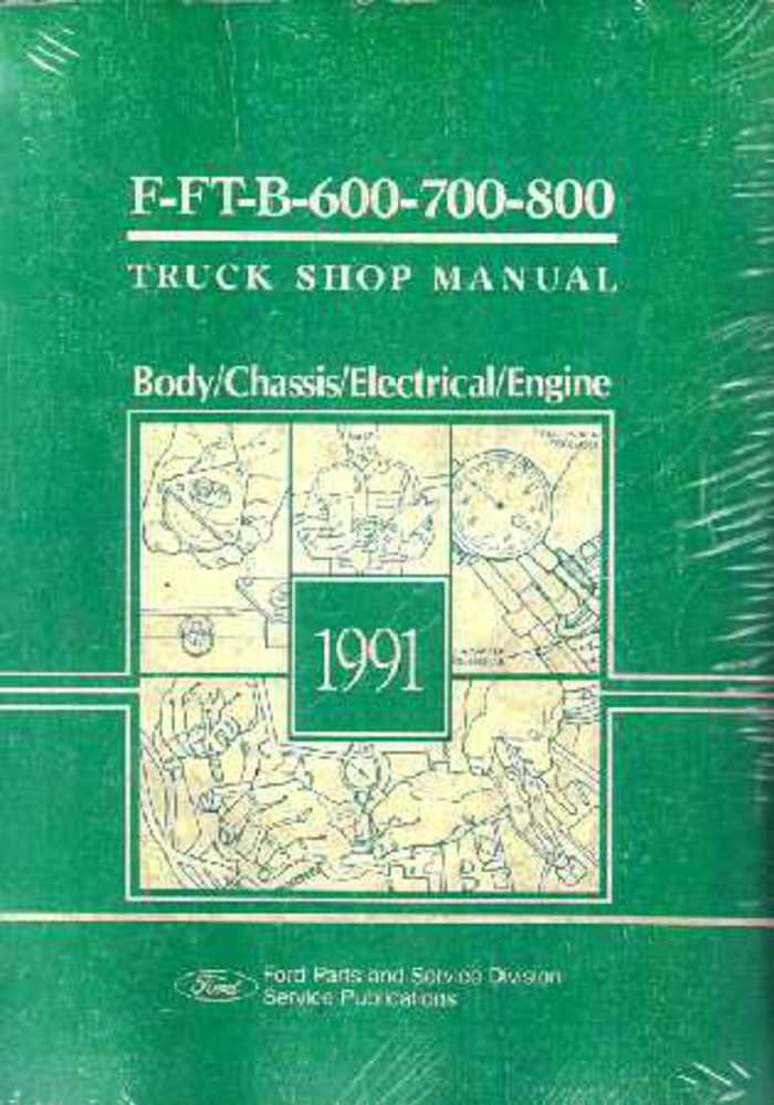 bishko automotive literature 1991 Ford Truck F Ft B 600 700 800 Shop Service Repair Manual Book Engine
