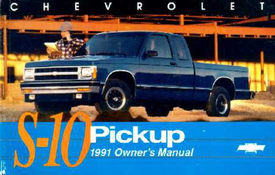 bishko automotive literature 1991 Chevrolet S10 S-10 Pickup Owners Manual User Guide Reference Operator Book