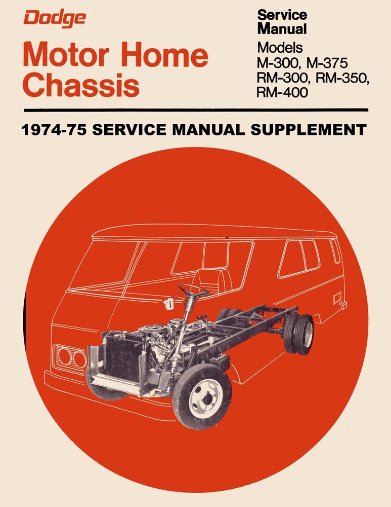 bishko automotive literature 1974 1975 Dodge Motor Home Shop Service Repair Manual Engine Drivetrain Book OEM
