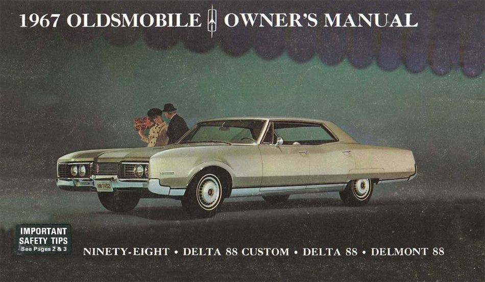 bishko automotive literature 1967 Oldsmobile 98 Delta 88 Owners Manual User Guide Operator Book Fuses Fluids
