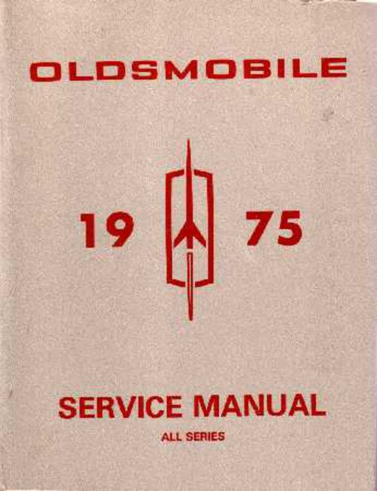 bishko automotive literature 1975 Olds Cutlass 98 88 Omega Toronado Shop Service Repair Manual Book Engine