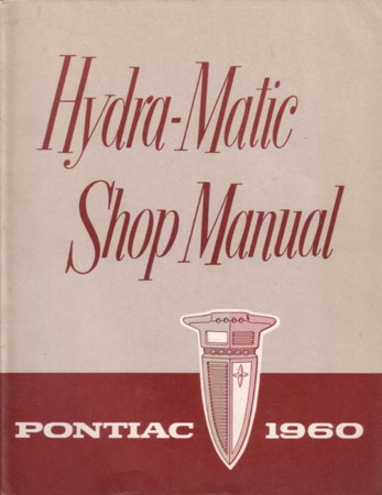 bishko automotive literature 1960 Pontiac Hydra-Matic Transmission Shop Service Repair Manual Book Engine OEM