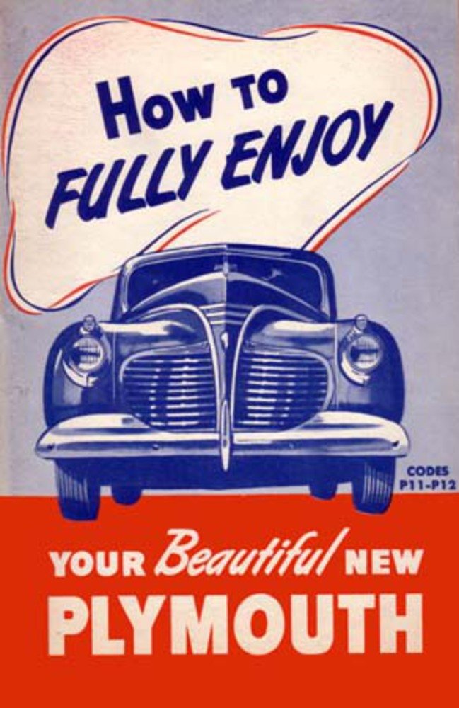 bishko automotive literature 1941 Plymouth Owners Manual User Guide Reference Operator Book Fuses Fluids