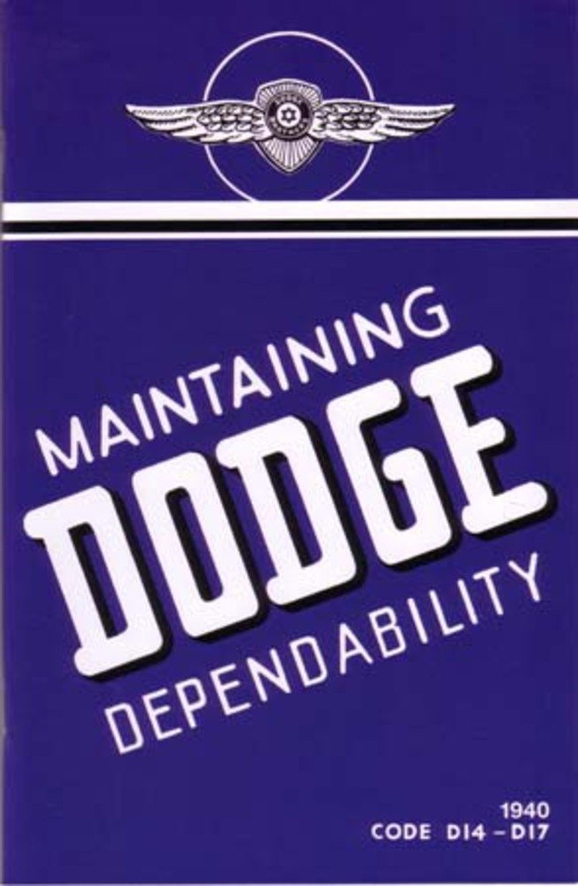 bishko automotive literature 1940 Dodge Car Owners Manual User Guide Reference Operator Book Fuses Fluids