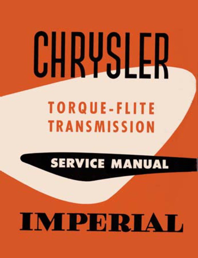bishko automotive literature 1956 Chrysler Torque-Flite Transmission Shop Service Repair Manual Book OEM