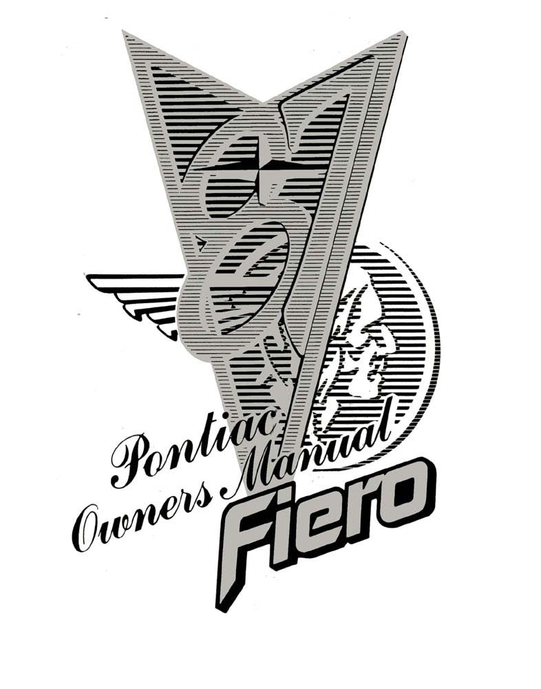 bishko automotive literature 1987 Pontiac Fiero Owners Manual User Guide Reference Operator Book Fuses