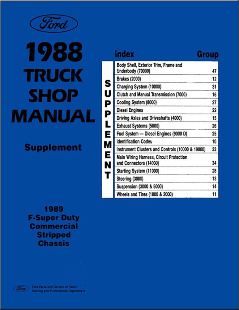 bishko automotive literature Service Manual Supplement for The 1988 1989 Ford F-Super Duty Truck Commercial Chassis