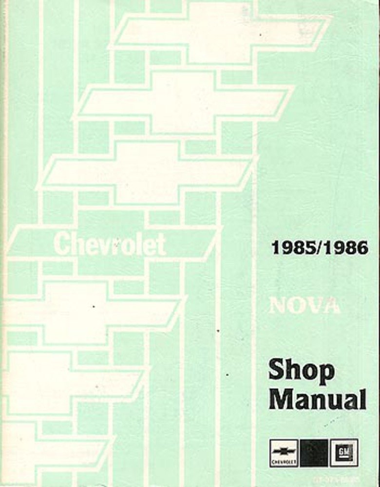 bishko automotive literature 1985 1986 Chevrolet Nova Shop Service Repair Manual Book Engine Drivetrain OEM