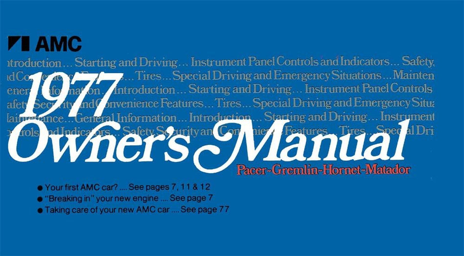 bishko automotive literature 1977 AMC Pacer Gremlin Hornet Matador Owners Manual User Guide Operator Book