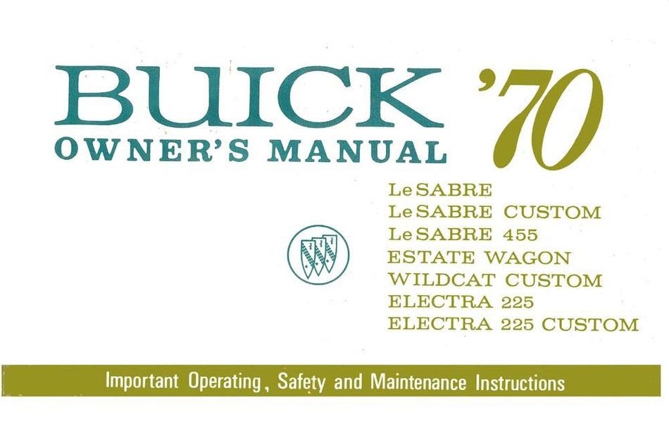 bishko automotive literature 1970 Buick Electra Lesabre Wildcat Owners Manual User Guide Operator Book Fuses