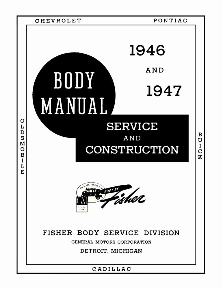 bishko automotive literature 1946 1947 Buick Cadillac Chevrolet Oldsmobile Pontiac Body ONLY Shop Manual