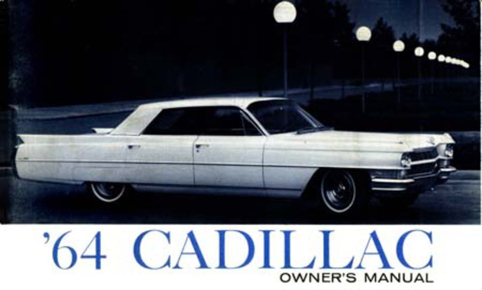bishko automotive literature 1964 Cadillac Owners Manual User Guide Reference Operator Book Fuses Fluids