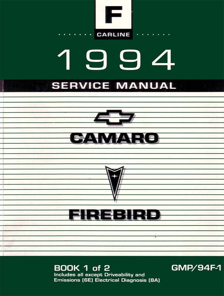 bishko automotive literature 1994 Camaro Firebird Shop Service Repair Manual Book Engine Electrical OEM