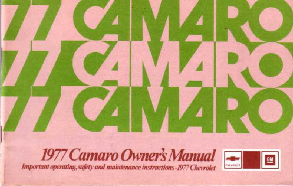 bishko automotive literature 1977 Chevrolet Camaro Owners Manual User Guide Reference Operator Book Fuses
