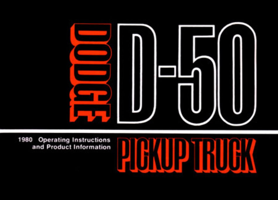bishko automotive literature 1980 Dodge Ram 50 Truck Owners Manual User Guide Reference Operator Book Fuses