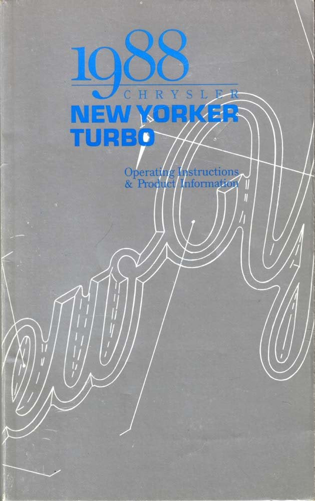 bishko automotive literature 1988 Chrysler New Yorker Turbo Owners Manual User Guide Operator Book Fuses