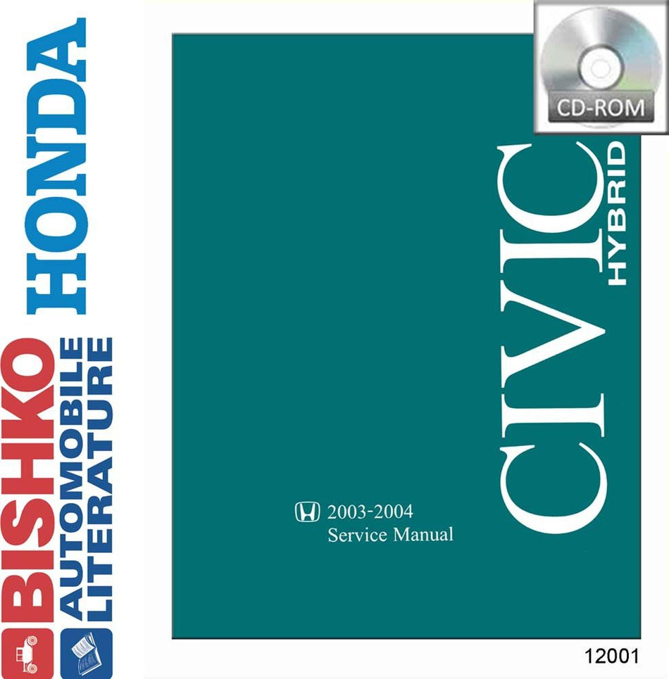 bishko automotive literature Shop Service Repair Manual CD Engine Drivetrain for 2003 2004 Honda Civic Hybrid