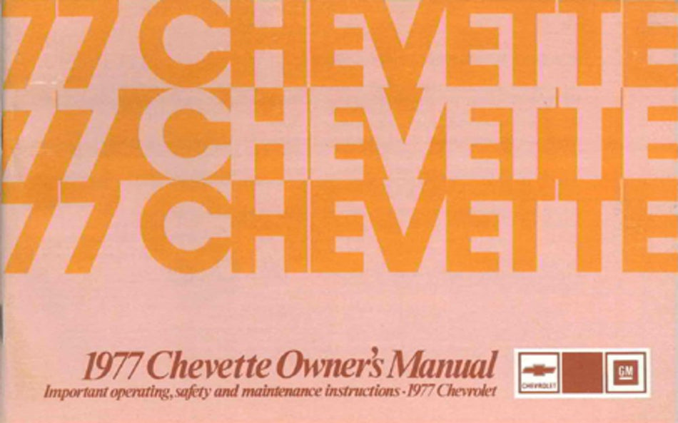 bishko automotive literature 1977 Chevrolet Chevette Owners Manual User Guide Reference Operator Book Fuses