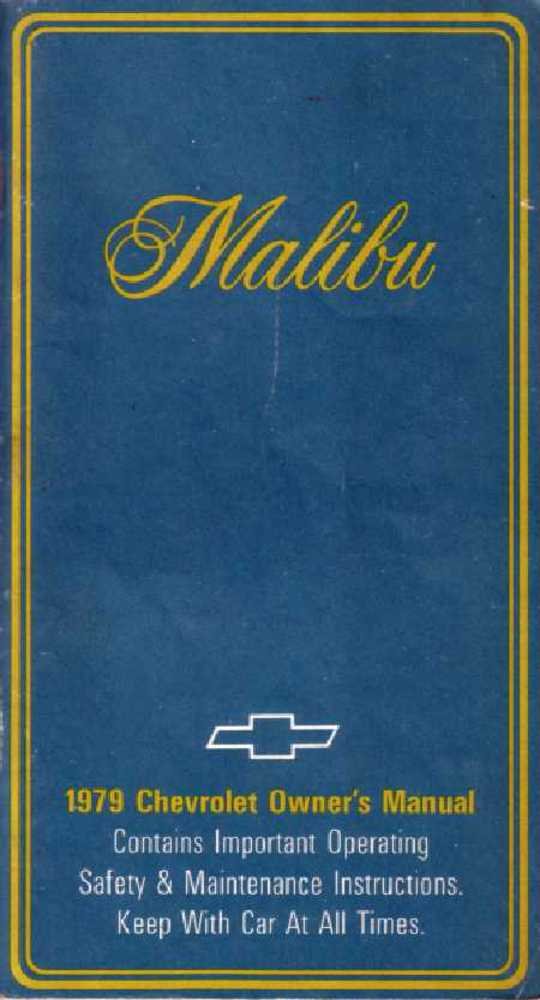 bishko automotive literature 1979 Chevrolet Malibu Owners Manual User Guide Reference Operator Book Fuses
