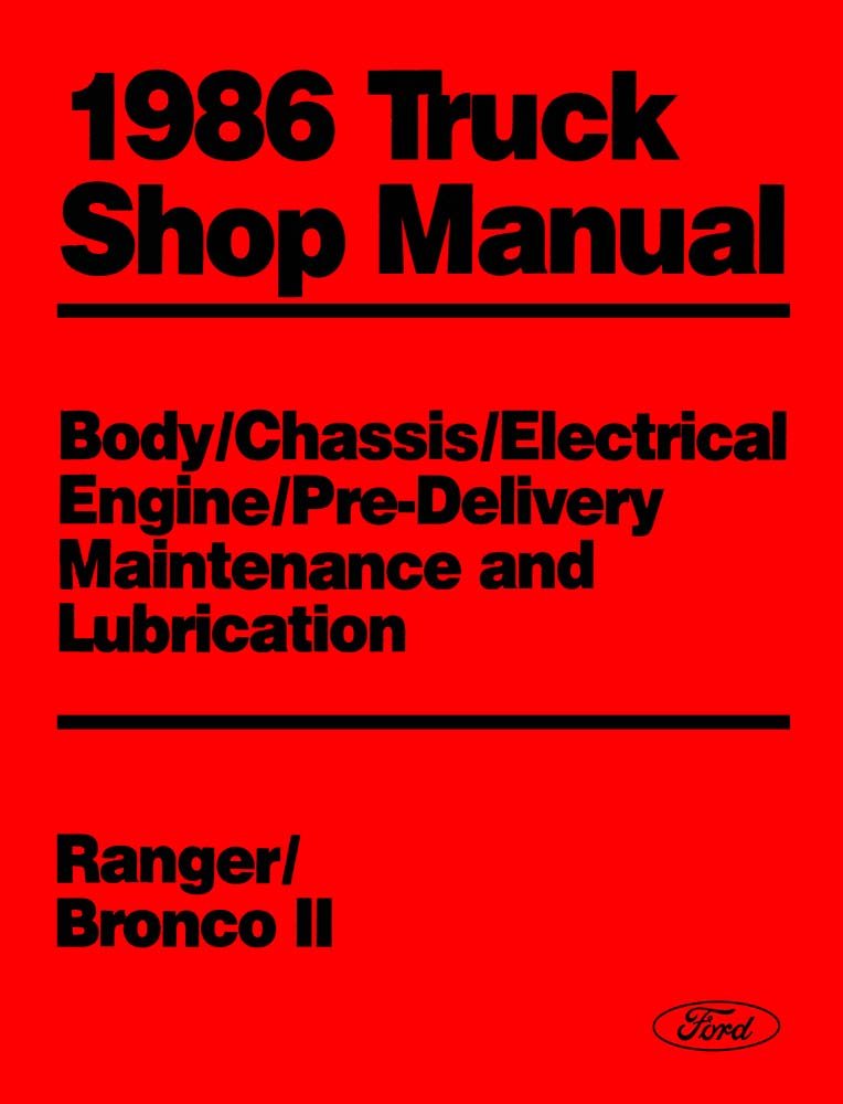 bishko automotive literature 1986 Ford Bronco ll Ranger Shop Service Repair Manual Engine Drivetrain Book OEM