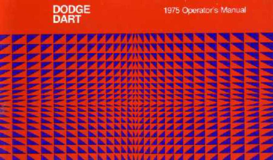 bishko automotive literature 1975 Dodge Dart Owners Manual User Guide Reference Operator Book Fuses Fluids