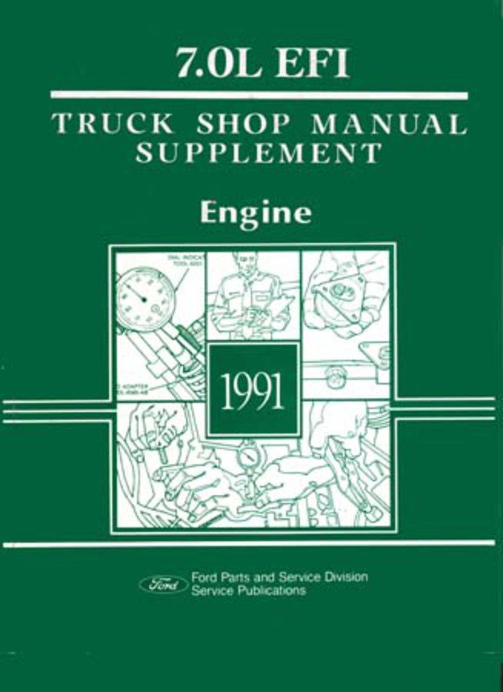 bishko automotive literature Shop Service Repair Manual for The 1991 Ford Truck 7.0 L Gas Engine