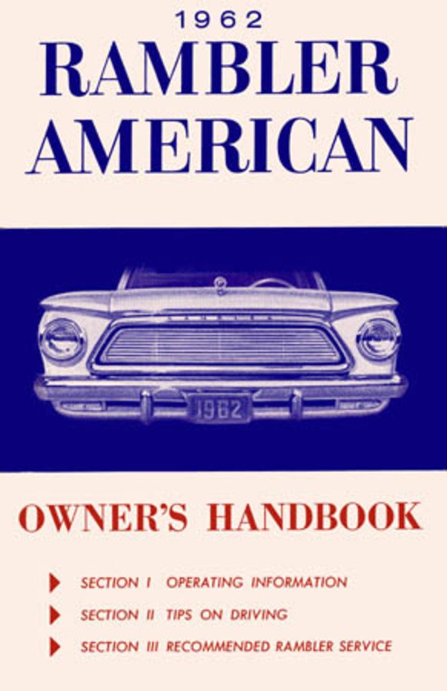 bishko automotive literature 1962 AMC American Owners Manual User Guide Reference Operator Book Fuses Fluids