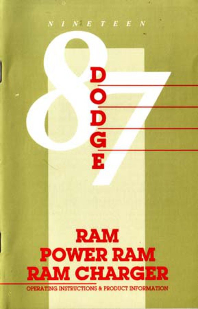 bishko automotive literature 1987 Dodge Ram Truck Owners Manual User Guide Reference Operator Book Fuses