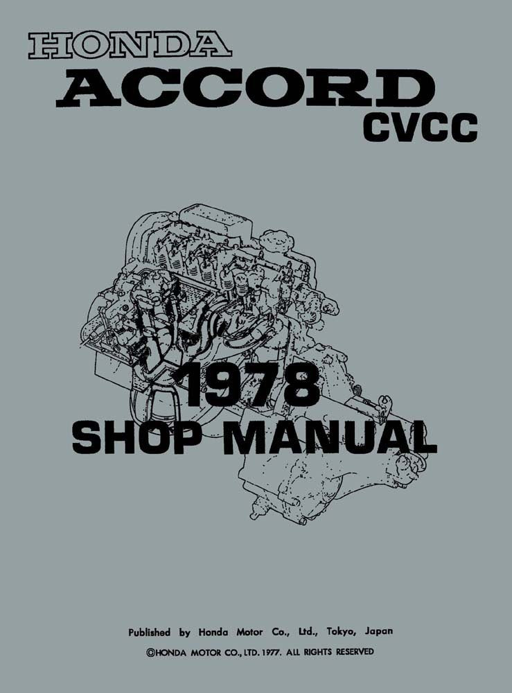 bishko automotive literature - Shop Service Repair Manual Engine Drivetrain Electrical for The 1978 Honda Accord CVCC