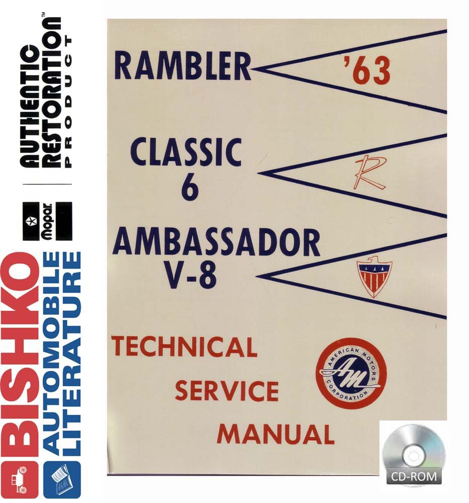 bishko automotive literature 1963 AMC Ambassador Classic Shop Service Repair Manual CD Engine Wiring OEM