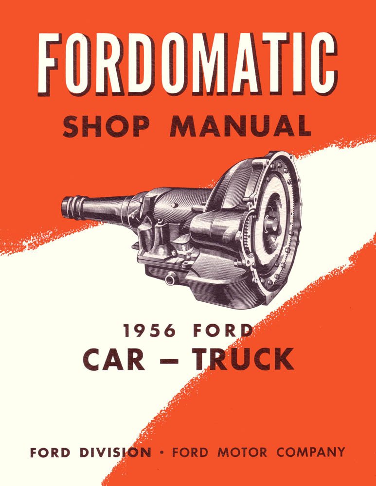 bishko automotive literature 1956 Ford-O-Matic Automatic Transmission Shop Service Repair Manual Book Engine