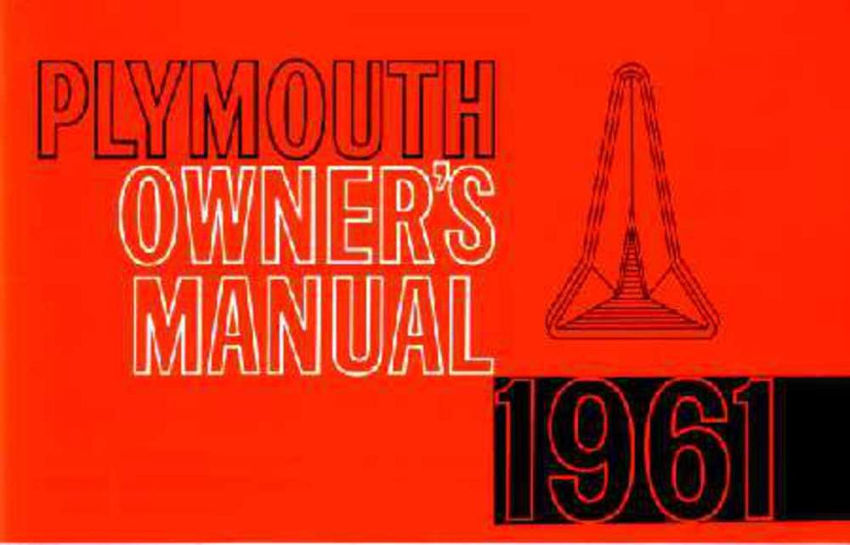 bishko automotive literature 1961 Plymouth Owners Manual User Guide Reference Operator Book Fuses Fluids