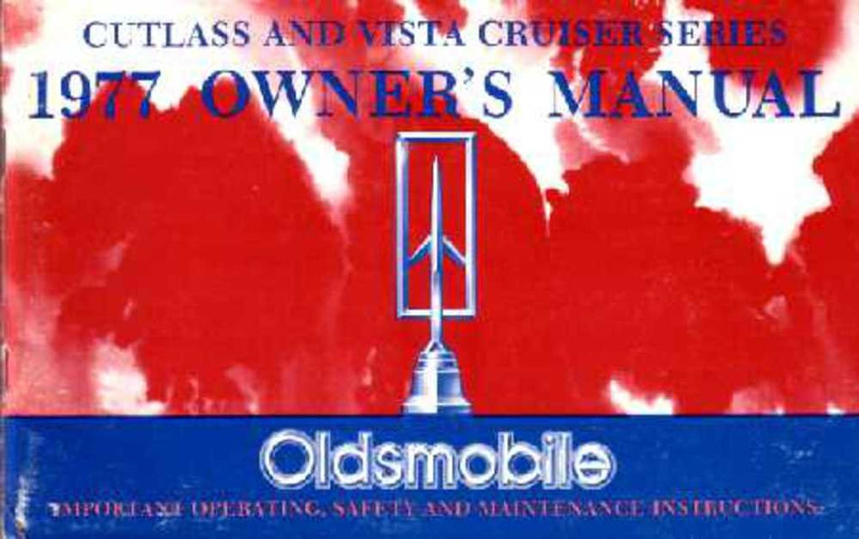 bishko automotive literature 1977 Oldsmobile Cutlass Vista Cruiser Owners Manual User Guide Operator Book