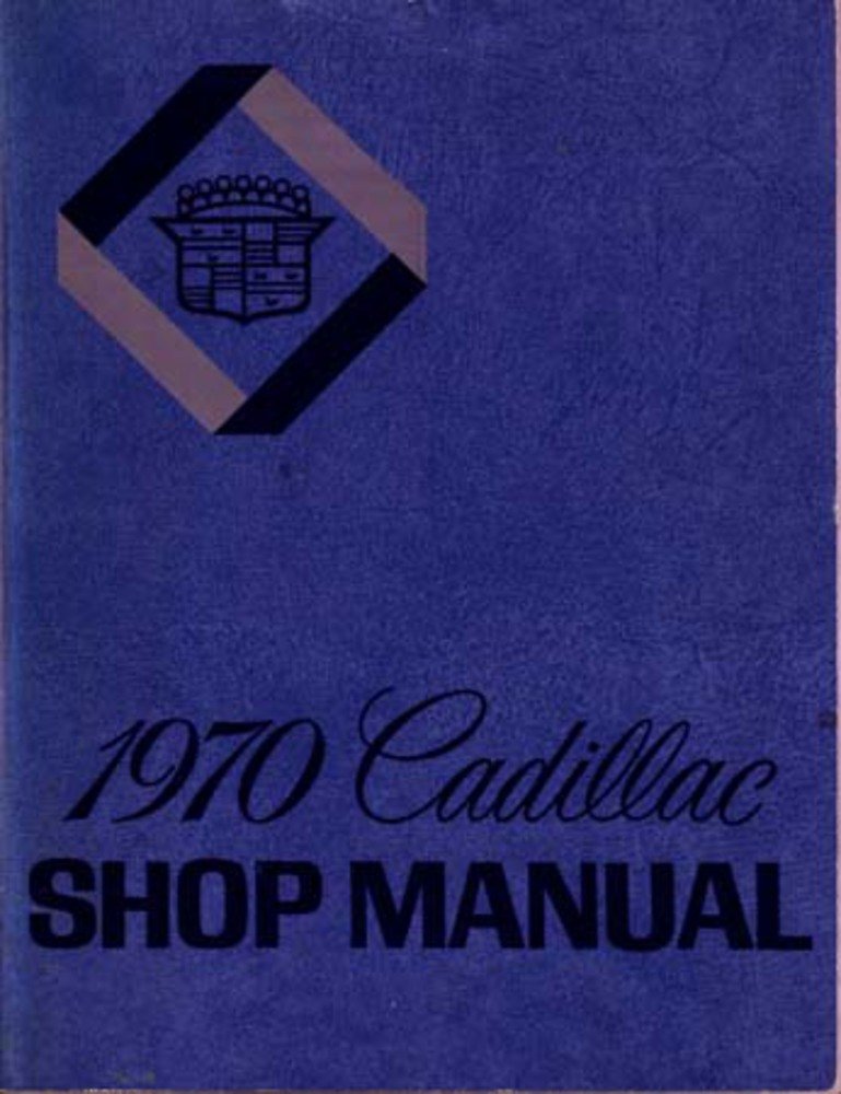 bishko automotive literature 1970 Cadillac Deville Eldorado Fleetwood Shop Service Repair Manual Book Engine