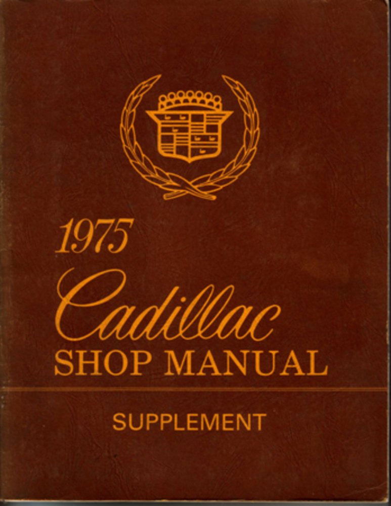 bishko automotive literature 1975 Cadillac Deville Eldorado Fleetwood Shop Service Repair Manual Book Engine