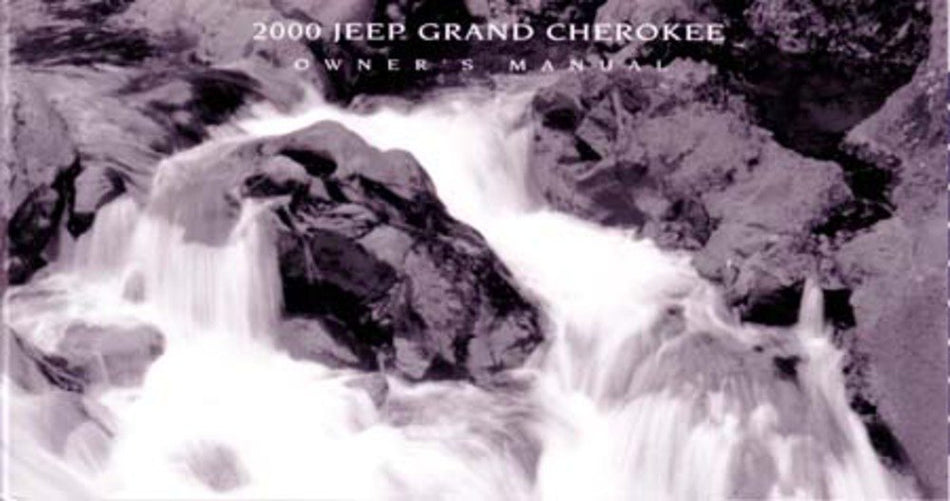 bishko automotive literature 2000 Jeep Grand Cherokee Owners Manual User Guide Reference Operator Book Fuses