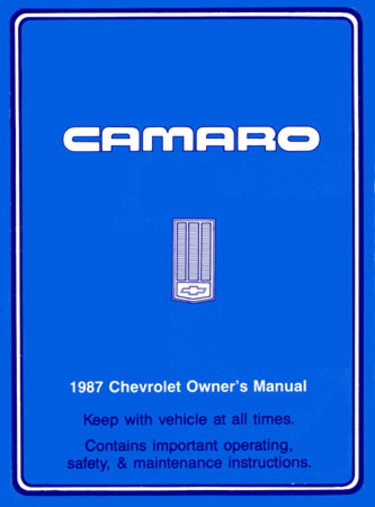 bishko automotive literature 1987 Chevrolet Camaro Owners Manual User Guide Reference Operator Book OEM