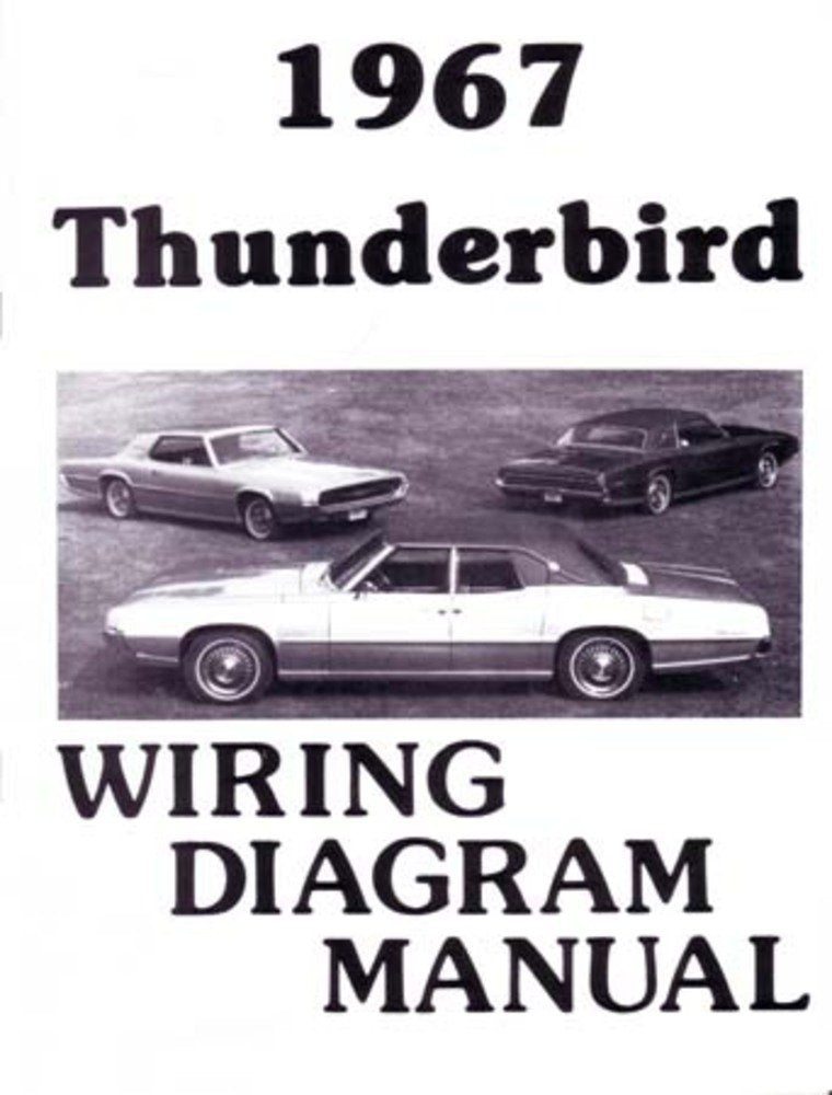 bishko automotive literature 1967 Ford Thunderbird T Bird Electrical Wiring Diagrams Schematics Manual Book