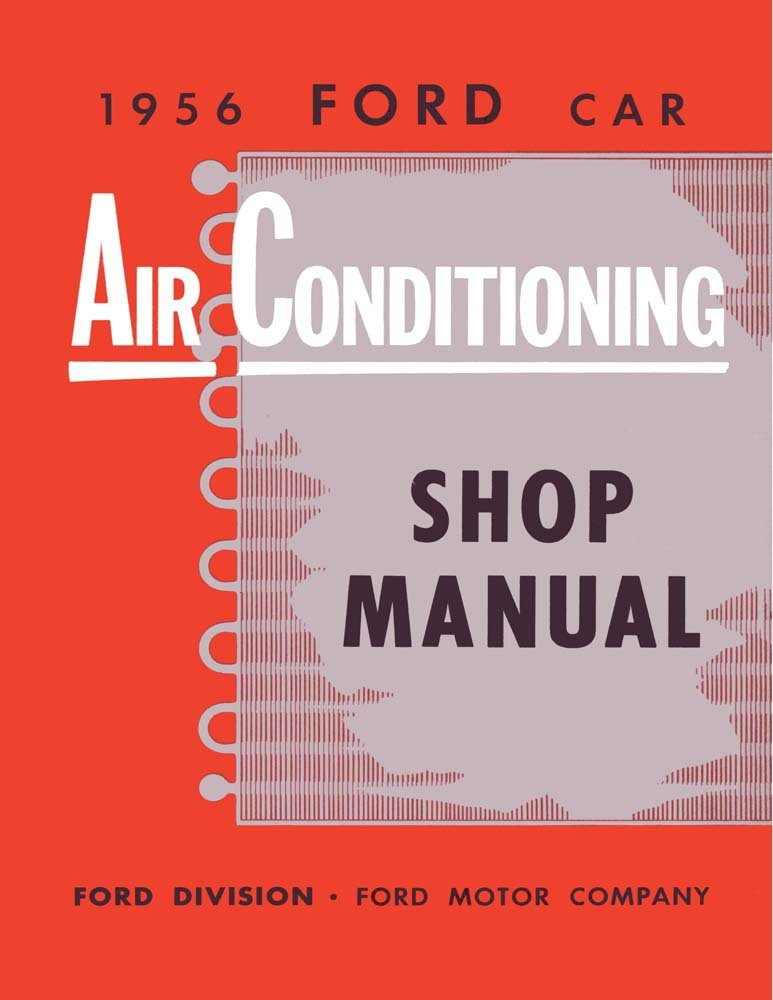 bishko automotive literature 1956 Ford Air Conditioning Shop Service Repair Manual Book Engine Electrical OEM