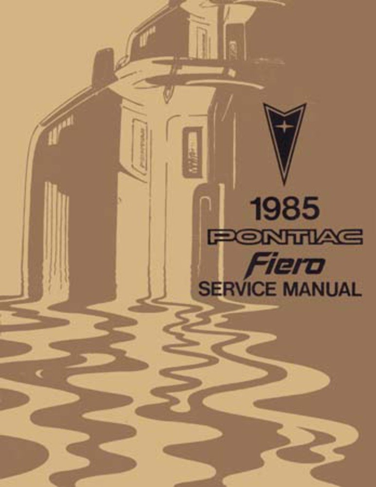 bishko automotive literature 1985 Pontiac Fiero Shop Service Repair Manual Book Engine Drivetrain Wiring