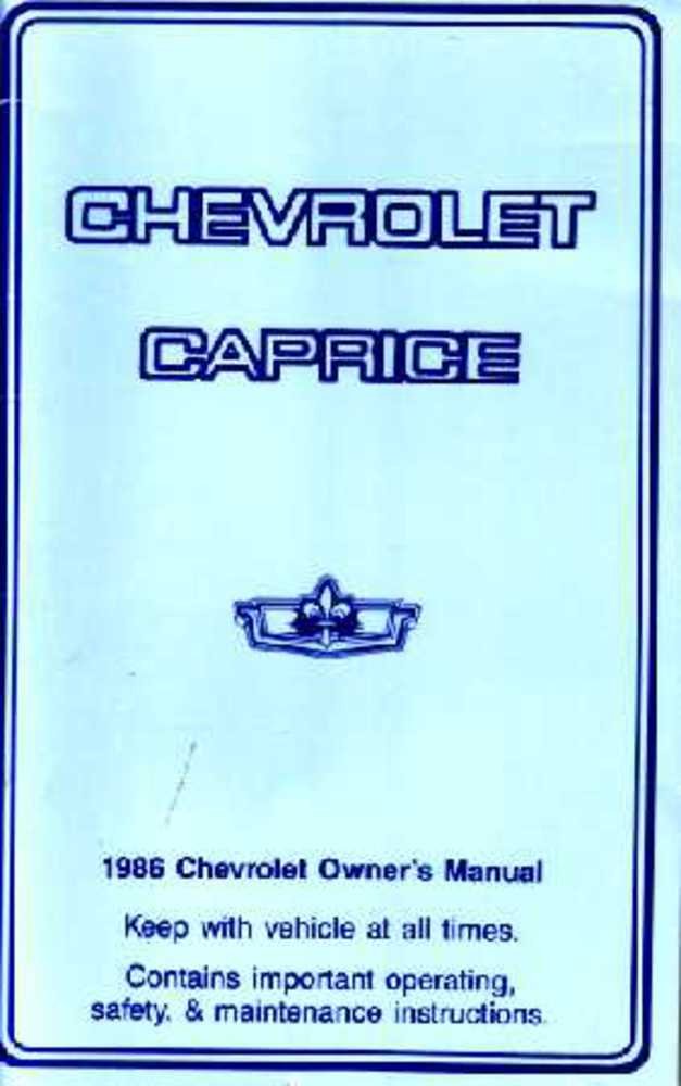 bishko automotive literature 1986 Chevrolet Caprice Owners Manual User Guide Reference Operator Fuses OEM