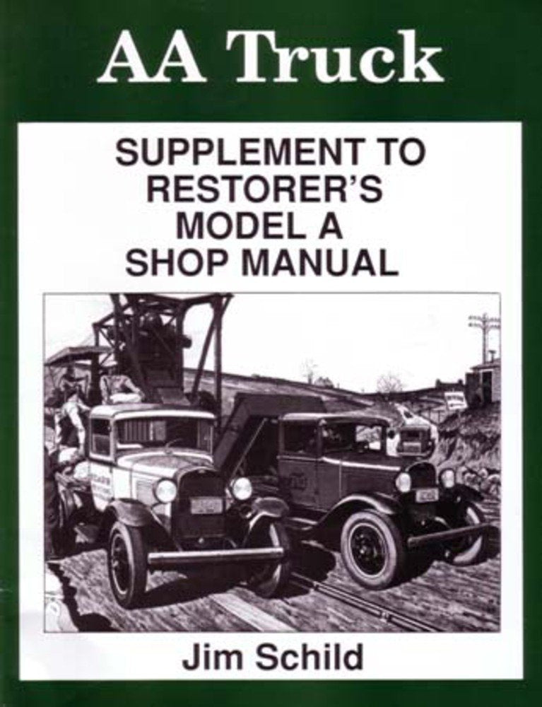 bishko automotive literature 1928 1929 1930 1931 Ford Model Aa Truck Restorer Shop Service Repair Manual Book