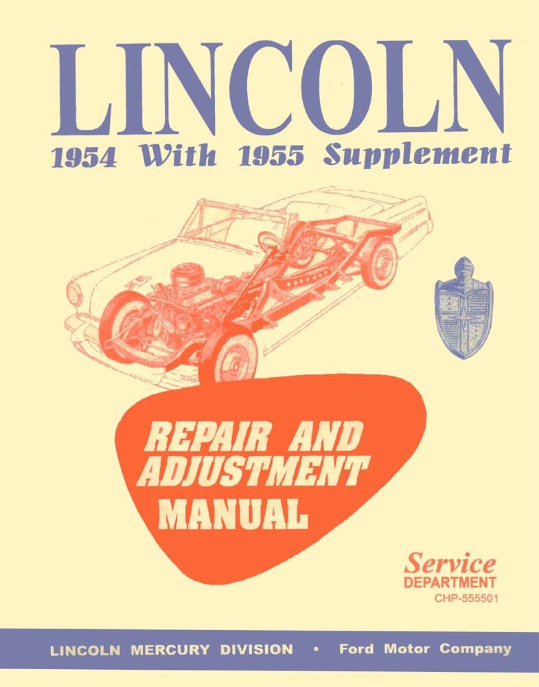 bishko automotive literature 1954 1955 Lincoln Capri Cosmopolitan Shop Service Repair Manual Book Engine OEM